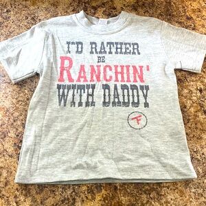 I'd Rather Be Ranchin' With Daddy T-Shirt